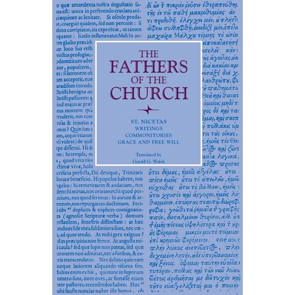 Fathers of the Church Patristic Writings; Commonitories; Grace and Free Will, (Paperback)
