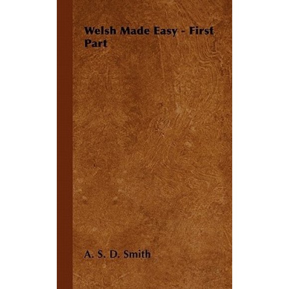 Welsh Made Easy - First Part