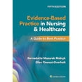 thumbnail image 1 of Evidence-Based Practice in Nursing &amp; Healthcare: A Guide to Best Practice, (Paperback), 1 of 1