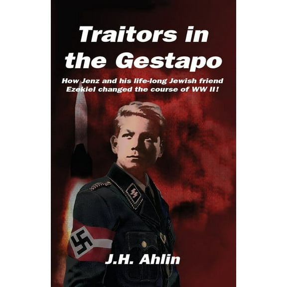 Traitors in the Gestapo (Paperback)
