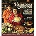 thumbnail image 3 of Heirloom Cooking With the Brass Sisters: Recipes You Remember and Love, 3 of 3