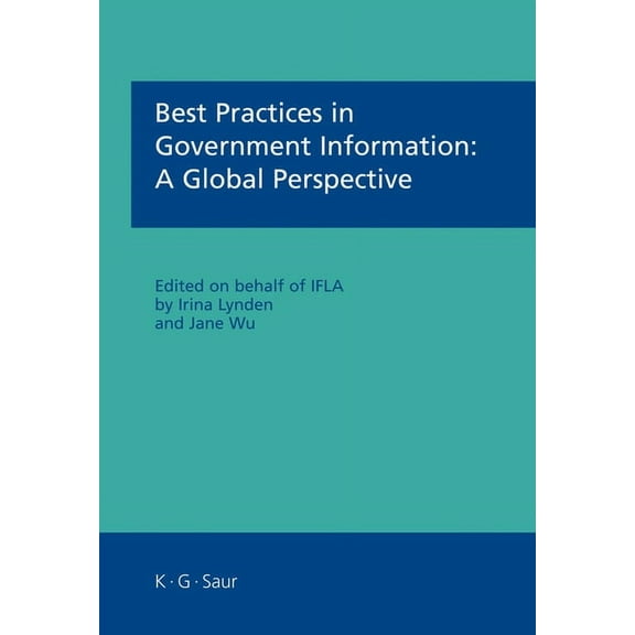 Best Practices in Government Information: A Global Perspective, (Hardcover)
