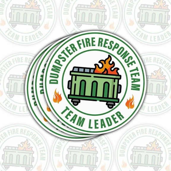 3 Pcs Dumpster Fire Response Team Stickers | Funny Team Leader Vinyl Decals | Gift for Managers, Office Humor 3 inch