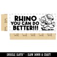 thumbnail image 2 of Rhino I Know You Can Do Better Teacher Student School Self-Inking Rubber Stamp Ink Stamper - Sky Blue Ink - Large 2-3/4 Inch, 2 of 7