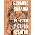 thumbnail image 1 of EL TORO Y OTROS RELATOS SICOMORO EDICIONES Pasta Blanda, 1 of 2