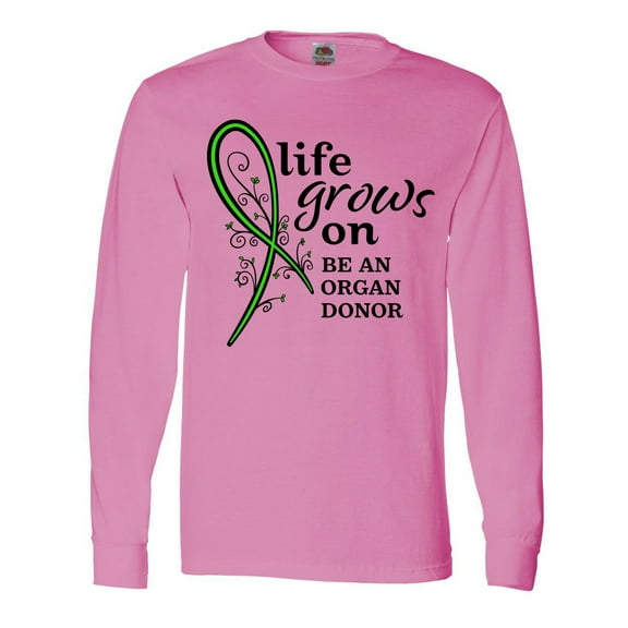 Inktastic Life Grows On- Be an Organ Donor Long Sleeve T-Shirt