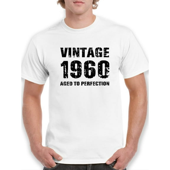 Vintage Since 1960 Men T-Shirt, Male 3X-Large