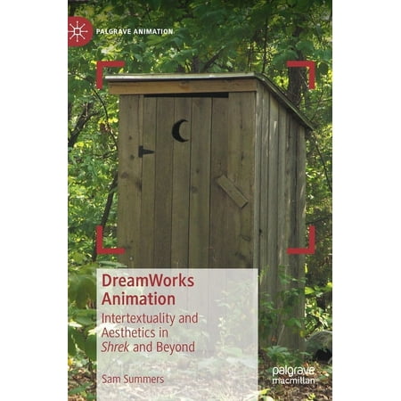 Palgrave Animation: DreamWorks Animation: Intertextuality and Aesthetics in Shrek and Beyond (Hardcover)