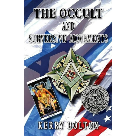 The Occult & Subversive Movements, (Paperback)