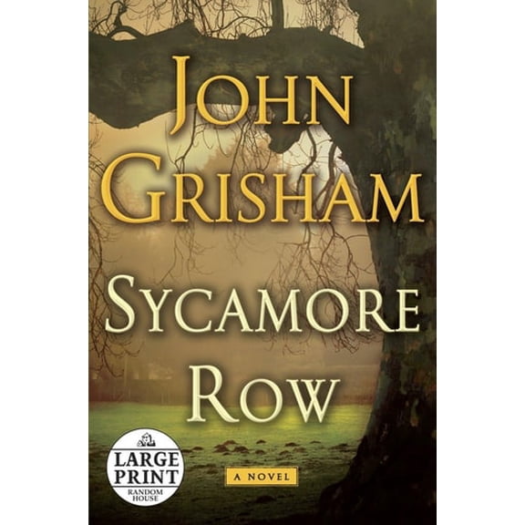 Pre-Owned Sycamore Row (Paperback) 038536315X 9780385363150