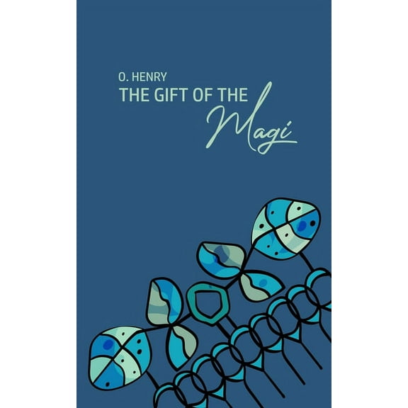 The Gift of the Magi, (Paperback)