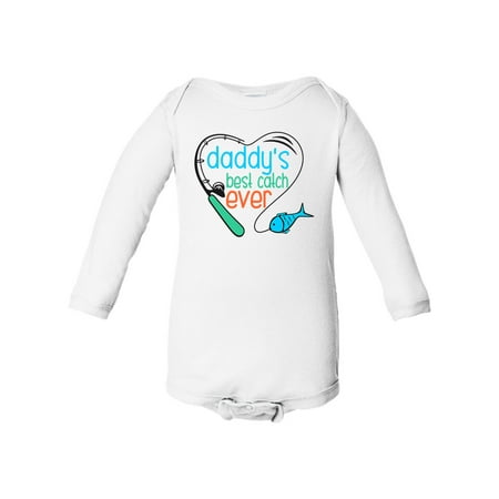 Daddy's Best Catch Ever Baby Boy Baby Girl Infant Long Sleeve Cotton