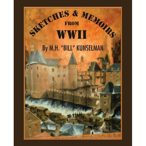 Sketches and Memoirs from Wwii