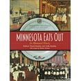 thumbnail image 1 of Pre-Owned Minnesota Eats Out : An Illustrated History (Hardcover), 1 of 1