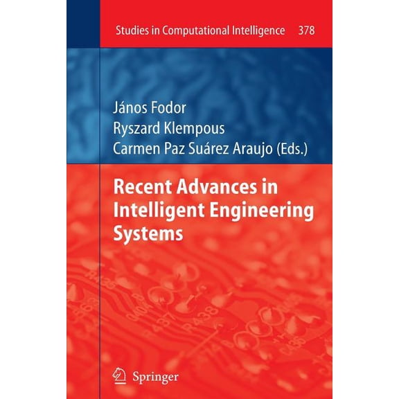 Studies in Computational Intelligence Recent Advances in Intelligent Engineering Systems, Book 378, (Paperback)