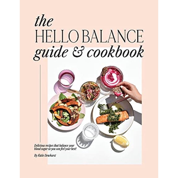 Pre-Owned The Hello Balance Guide & Cookbook (Hardcover)