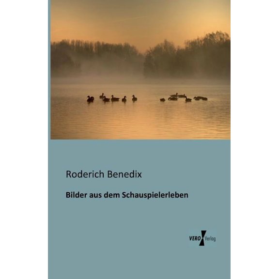 Bilder aus dem Schauspielerleben, (Paperback)