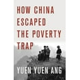 thumbnail image 1 of Pre-Owned How China Escaped the Poverty Trap (Cornell Studies in Political Economy), 9781501700200, 1501700200, Hardcover, Illustrated edition, 1 of 1