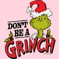 thumbnail image 2 of Junior's Dr. Seuss Christmas Don't Be a Grinch  Graphic T-Shirt, 2 of 3