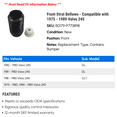 thumbnail image 2 of Front Strut Bellows - Compatible with 1975 - 1989 Volvo 245 1976 1977 1978 1979 1980 1981 1982 1983 1984 1985 1986 1987 1988, 2 of 2