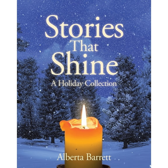 Stories That Shine: A Holiday Collection, (Paperback)