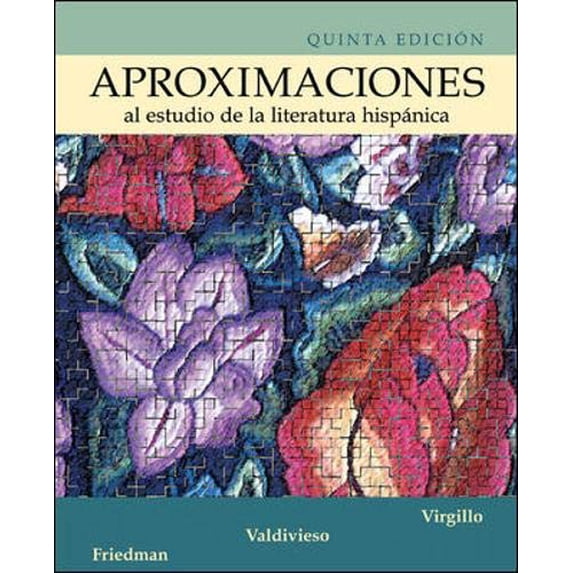 Pre-Owned Aproximaciones al estudio de la literatura hispanica (Paperback) 0072558466 9780072558463