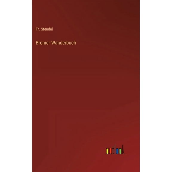 Bremer Wanderbuch (Hardcover)