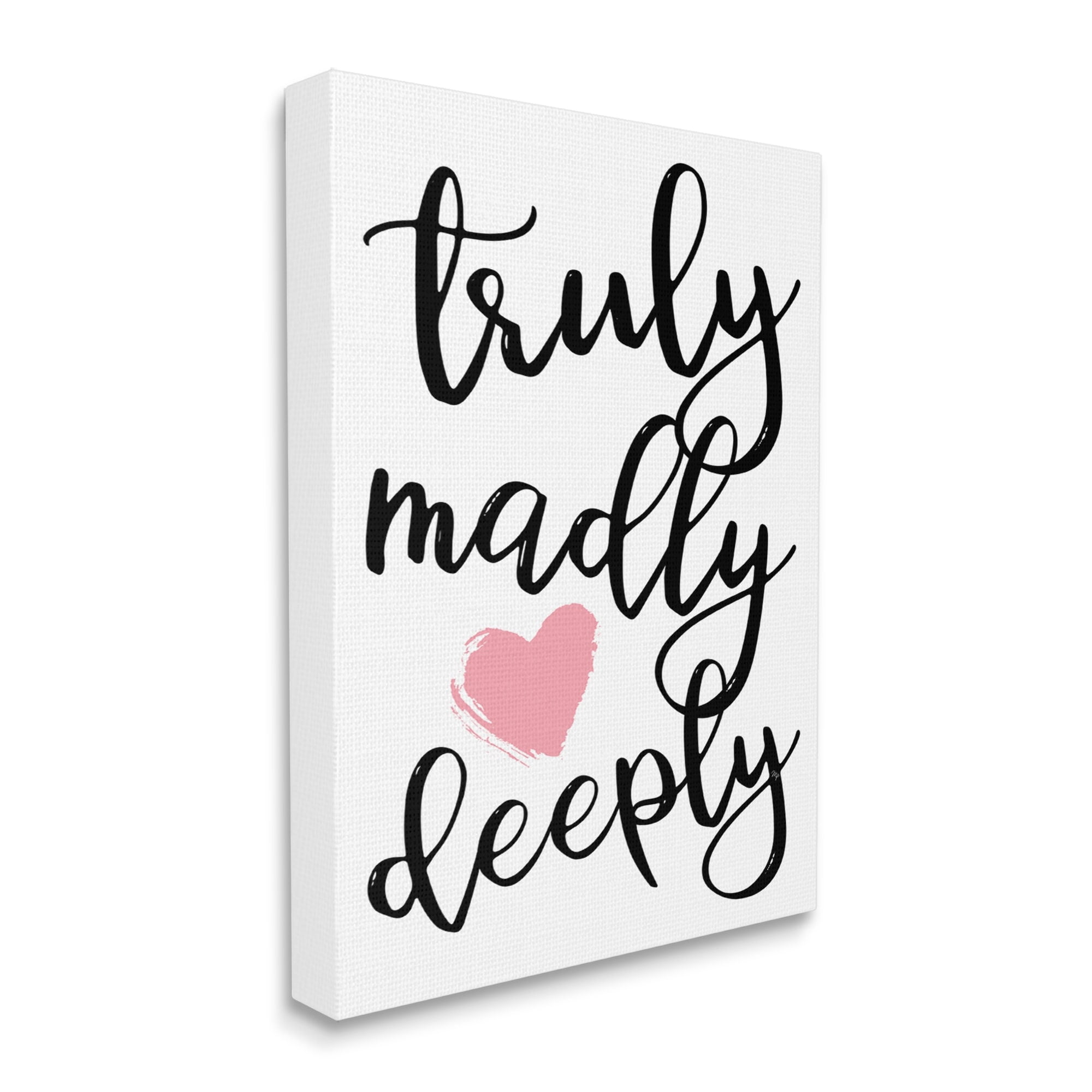 Stupell Truly Madly Deeply Romantic Heart Holiday Painting Gallery Wrapped Canvas Print Wall Art
