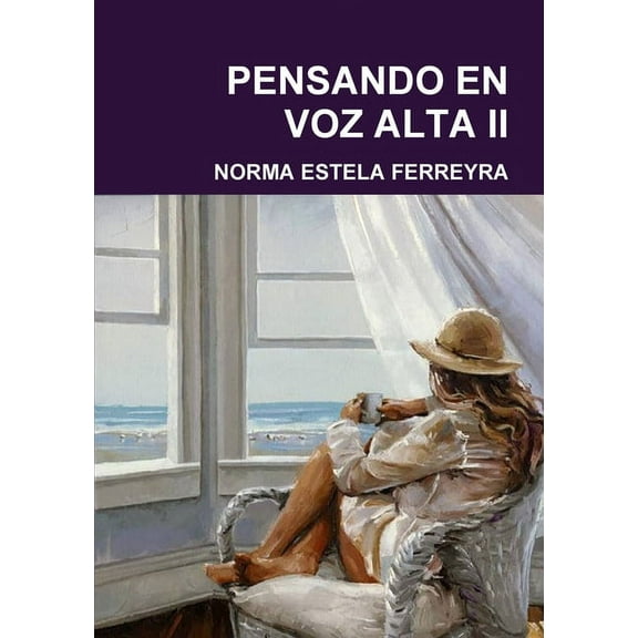 Pensando En Voz Alta II, (Paperback)