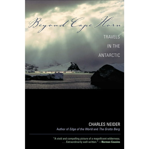 Beyond Cape Horn : Travels in the Antarctic - Paperback