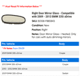 thumbnail image 2 of Right Door Mirror Glass - Compatible with 2009 - 2013 BMW 335i xDrive 2010 2011 2012, 2 of 2