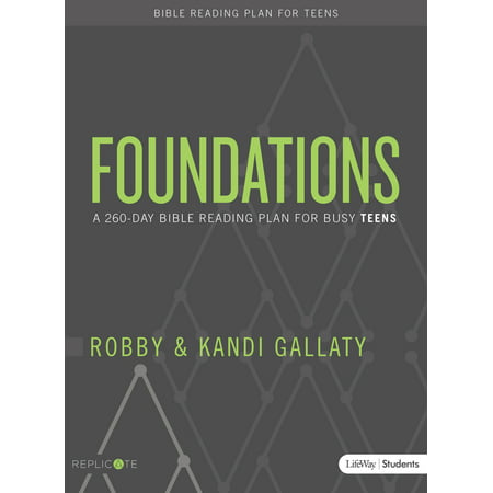 Foundations - Teen Devotional : A 260-Day Bible Reading Plan for Busy