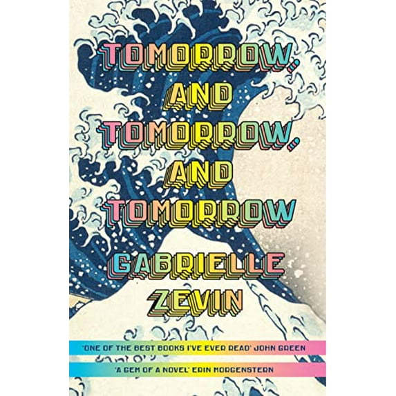 Pre-Owned Tomorrow, and Tomorrow, and Tomorrow, 9781784744649, 1784744646, Hardcover,