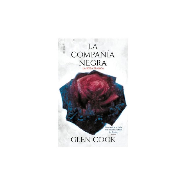 La Rosa Blanca MONTENA La Compañía Negra 3 9786073190961
