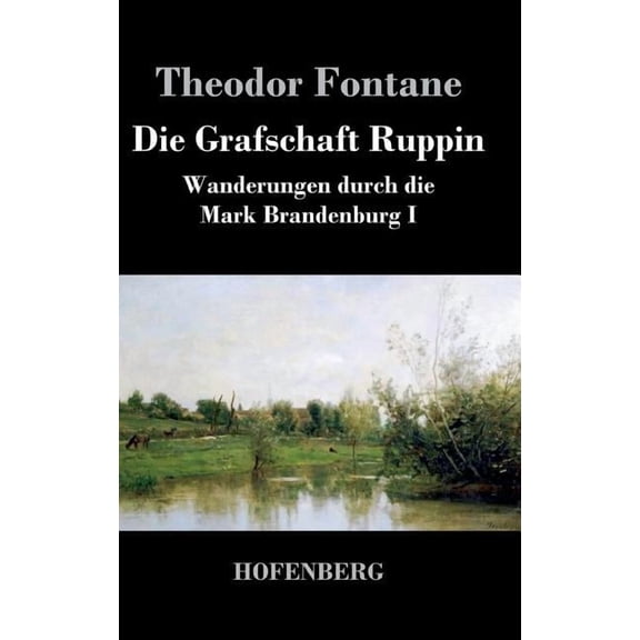 Die Grafschaft Ruppin (Hardcover)