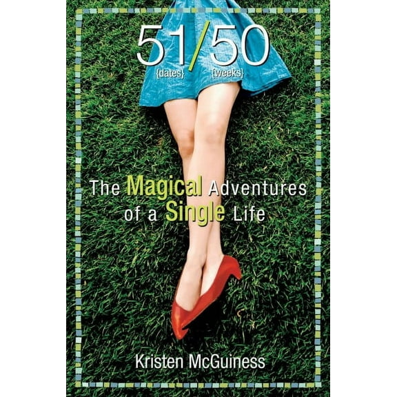 51/50 : The Magical Adventures of a Single Life (Paperback)