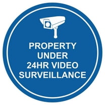 Helix Circle Property Under 24hr Video Surveillance Wall / Door Sign - Blue (Medium)