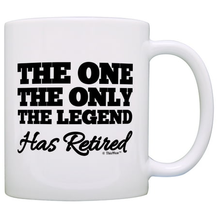

ThisWear Retirement Gift The One Only Legend Has Retired Retiring Gag Gift 11 ounce Coffee Mug