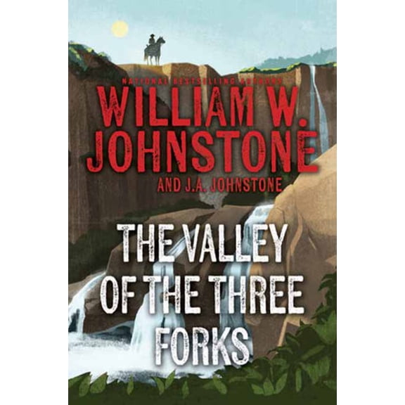The Valley of the Three Forks (Paperback)