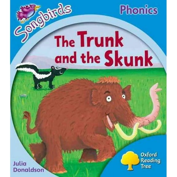 Oxford Reading Tree Songbirds Phonics: Level 3: The Trunk an