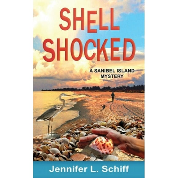 Shell Shocked: A Sanibel Island Mystery (Sanibel Island Mystery)