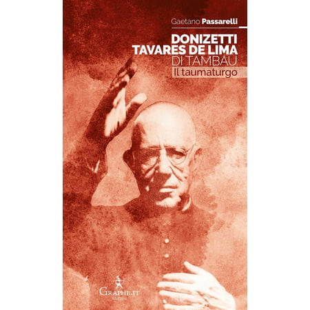 Donizetti Tavares de Lima di Tambaú - eBook (The Best Of Tavares)
