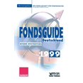 thumbnail image 1 of FondsGuide Deutschland 1999: Ratgeber Investmentfonds (German Edition), 1 of 1