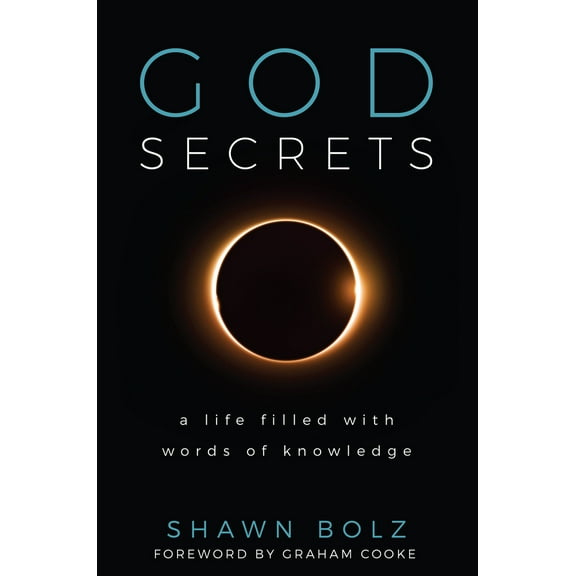 Pre-Owned God Secrets: A Life Filled with Words of Knowledge (Hardcover) 1942306938 9781942306931