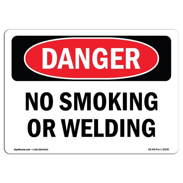 SignMission OS-DS-A-710-L-2438 7 x 10 Po Signe de Danger OSHA - Non-Fumeurs Ni Soudure