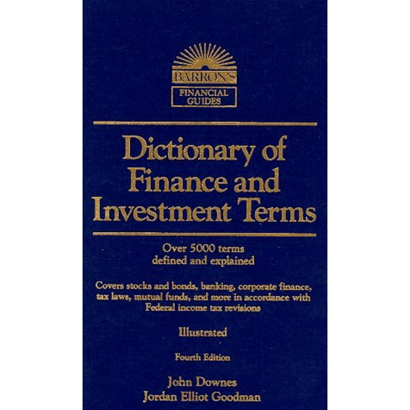 Pre-Owned Dictionary of Finance and Investment Terms (BARRON'S FINANCE AND INVESTMENT HANDBOOK) (Paperback) 0812090357 9780812090352
