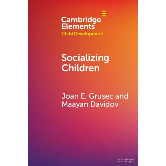 Elements in Child Development Socializing Children, (Paperback)
