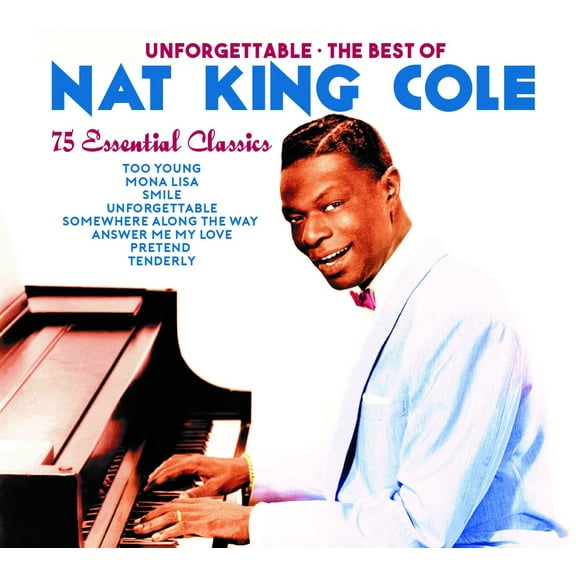 Nat King Cole - Unforgettable: The Best Of Nat King Cole - Music & Performance - CD