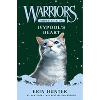 Pre-Owned Warriors Super Edition: Ivypools Heart: A Gripping Tale of Grief and Redemption in the World of Warrior Cats, 9780063357372, 0063357372, Paperback,