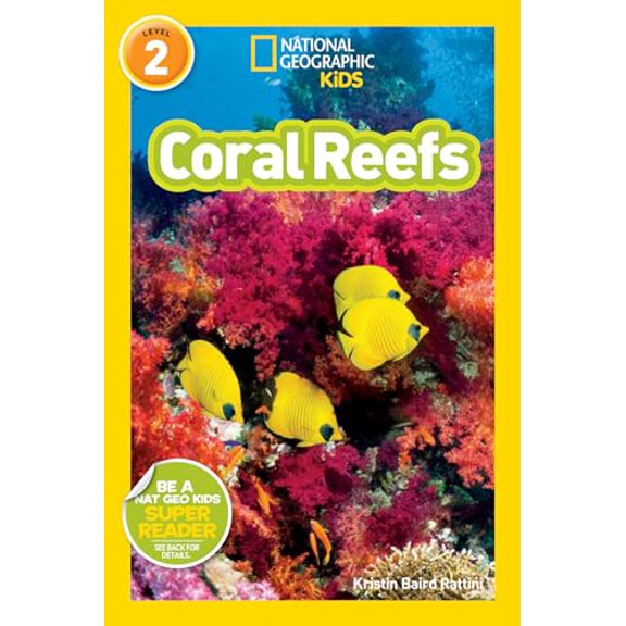 Pre-Owned Coral Reefs (National Geographic Kids Readers, Level 2) (Paperback) 1426321139 9781426321139
